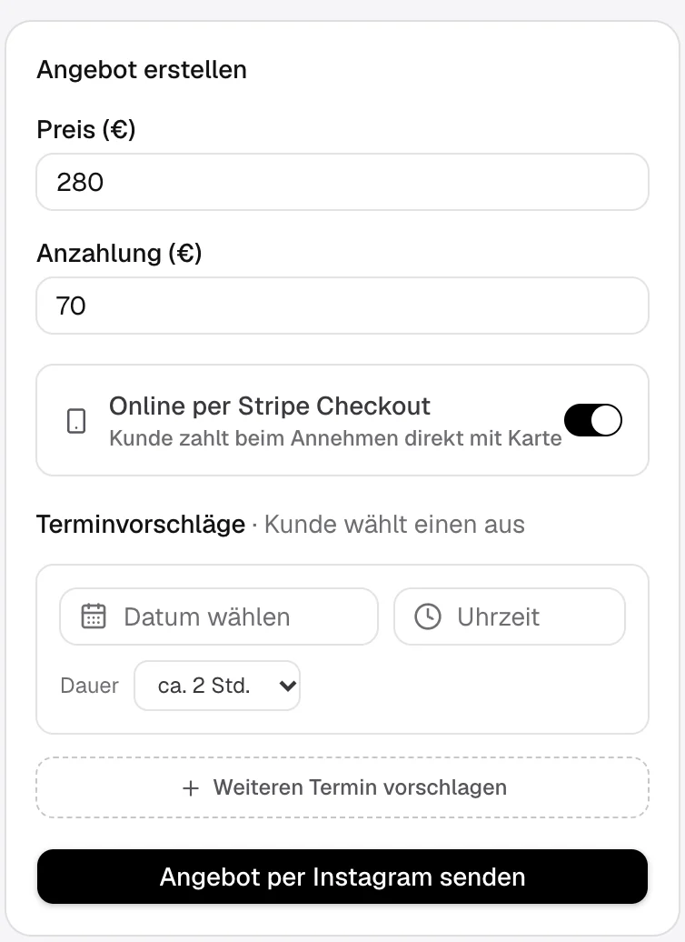 Angebot erstellen: Preis, Anzahlung, Terminvorschläge